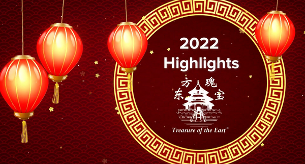 2022 Highlights from Treasure of the East